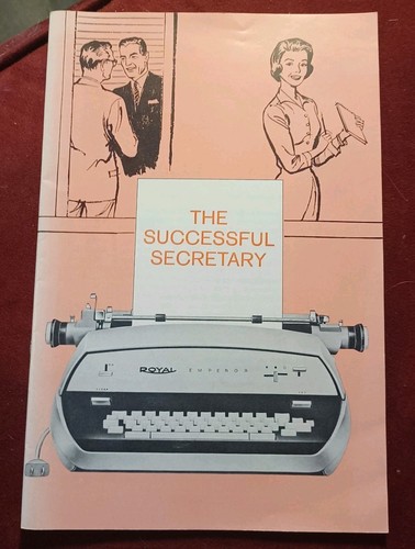 The successful secretary - the, by